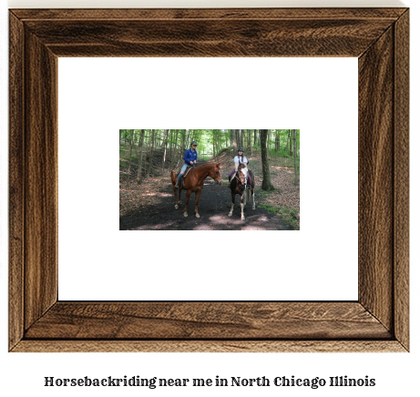 horseback riding near me in North Chicago, Illinois